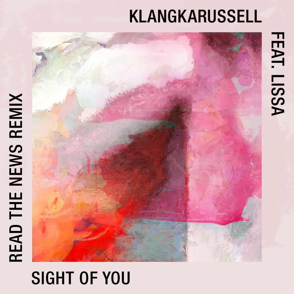Sight of You (Read the News Remix) - Single by Klangkarussell, LissA & Read the News album cover