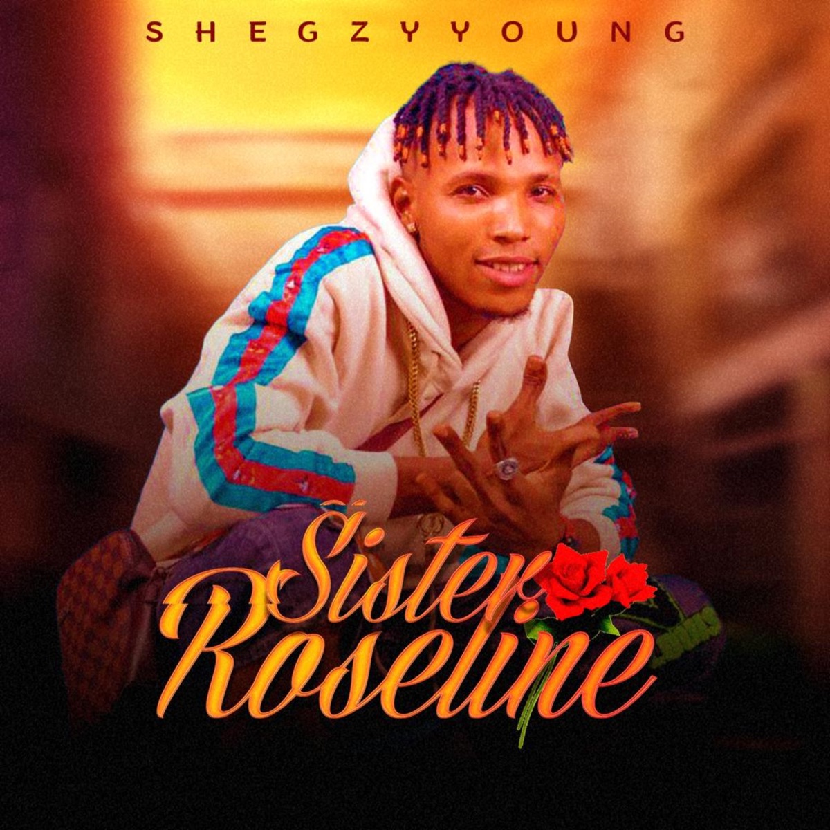 Sister Roseline - Single by Shegzy Young album cover