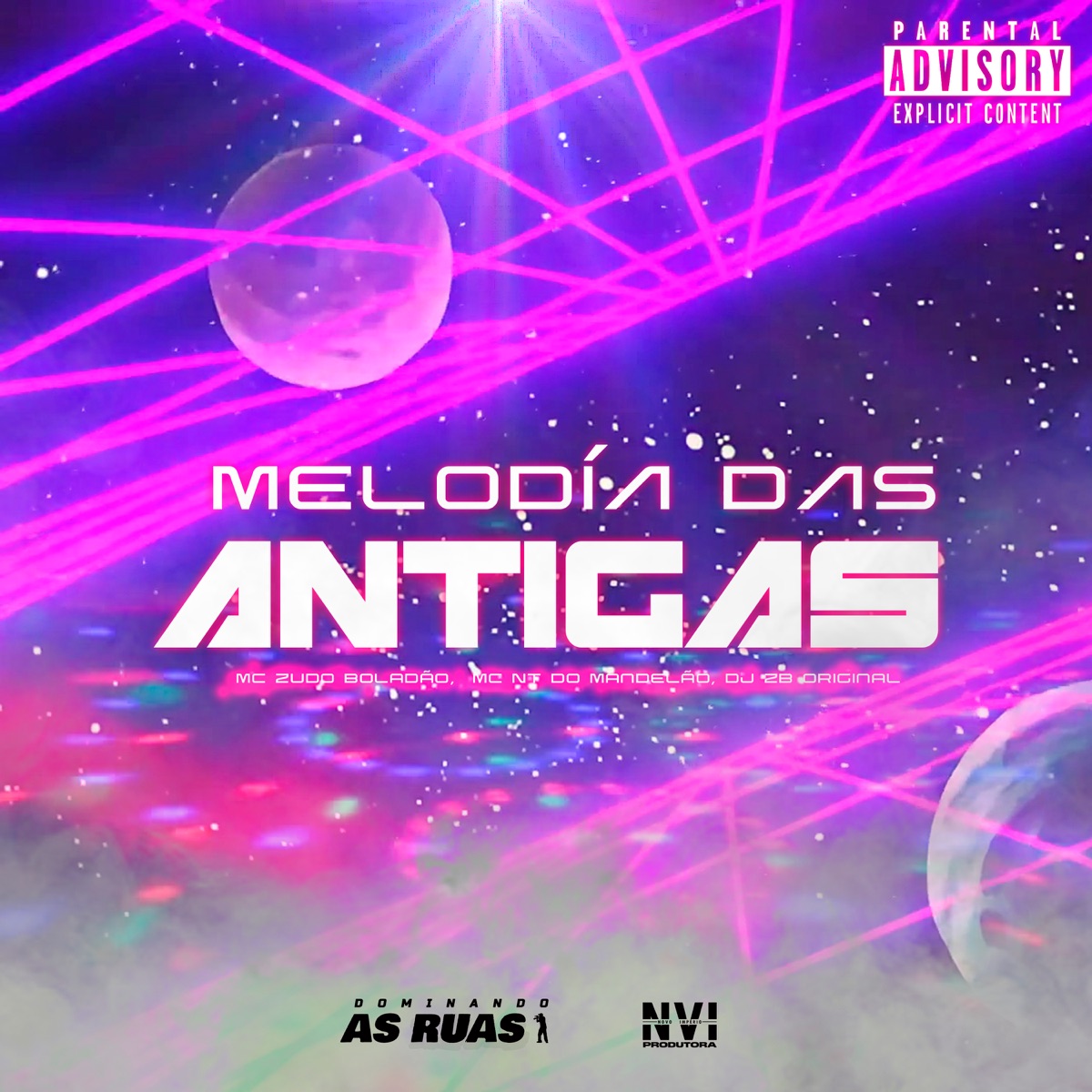 Melodía das Antigas - Single by MC ZUDO BOLADÃO, Mc NT do Mandelão & DJ ZB ORIGINAL album cover