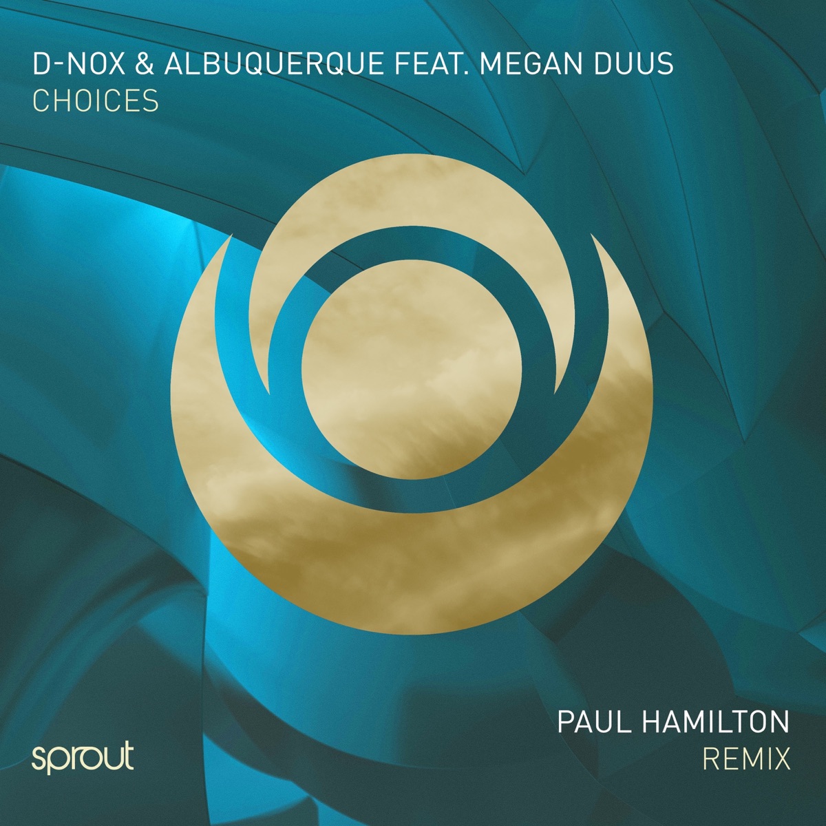 Choices - Single by D'nox, Albuquerque & Paul Hamilton album cover