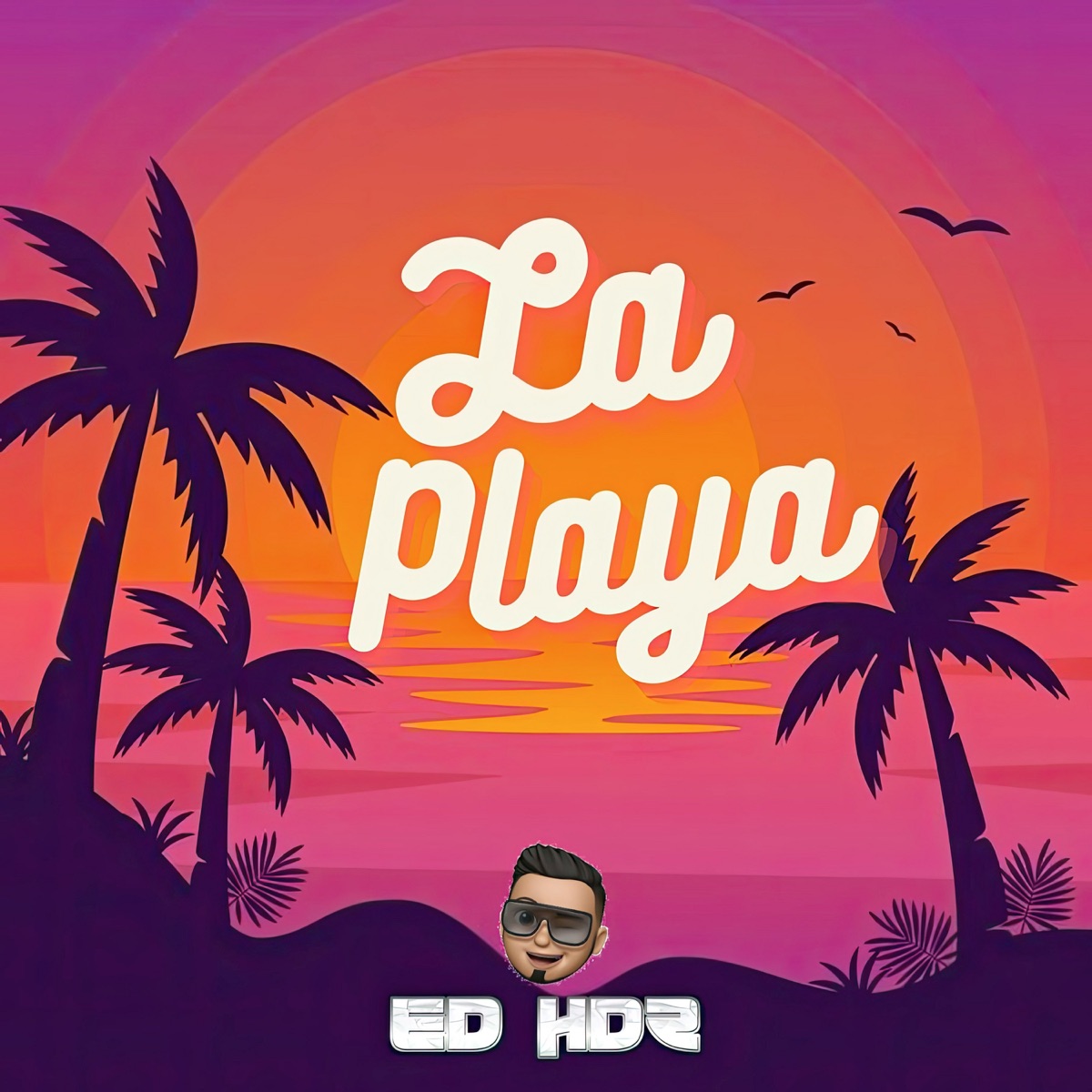 La Playa - Single by Ed Hdz album cover
