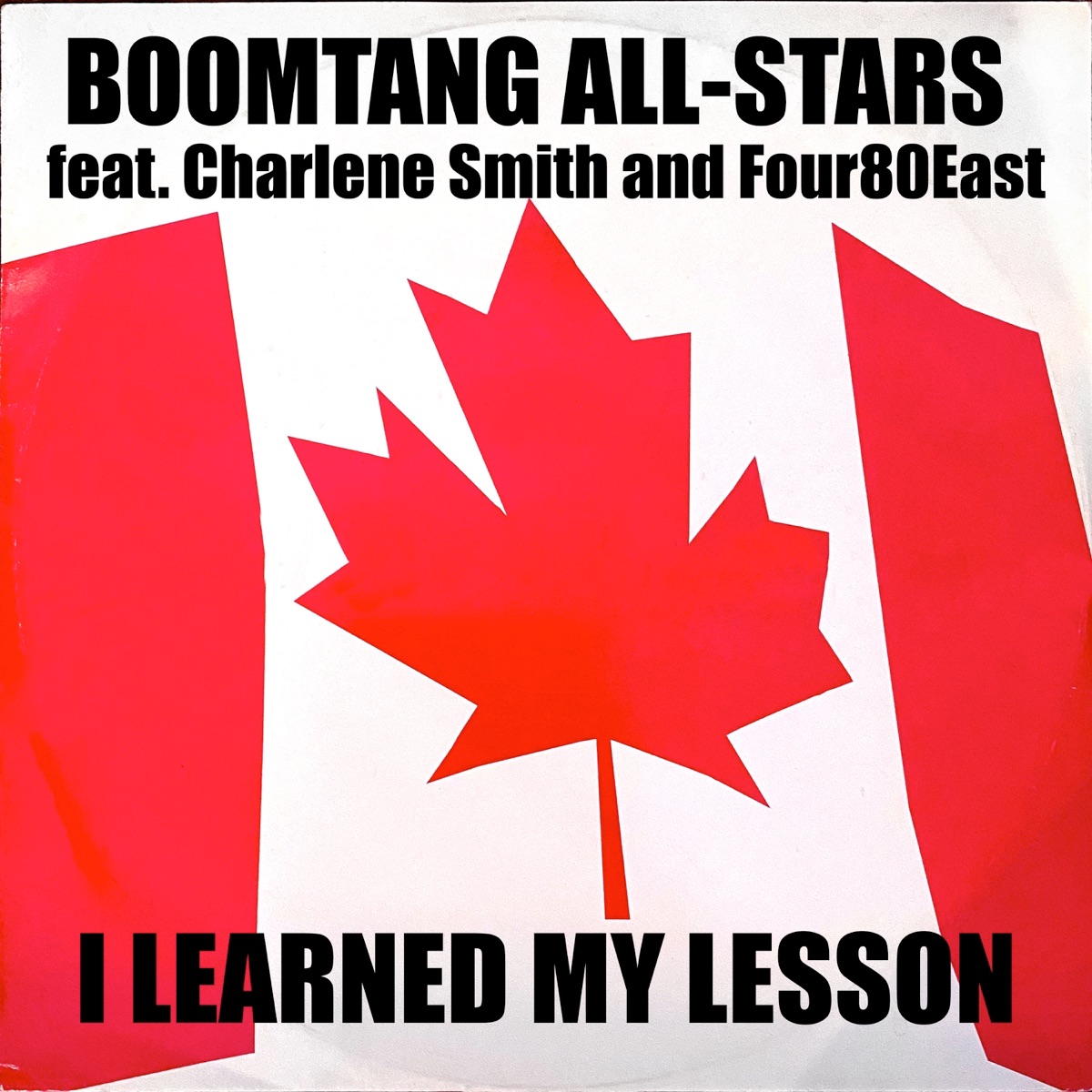 I Learned My Lesson (feat. Four80East & Charlene Smith) - EP by Boomtang All-Stars album cover