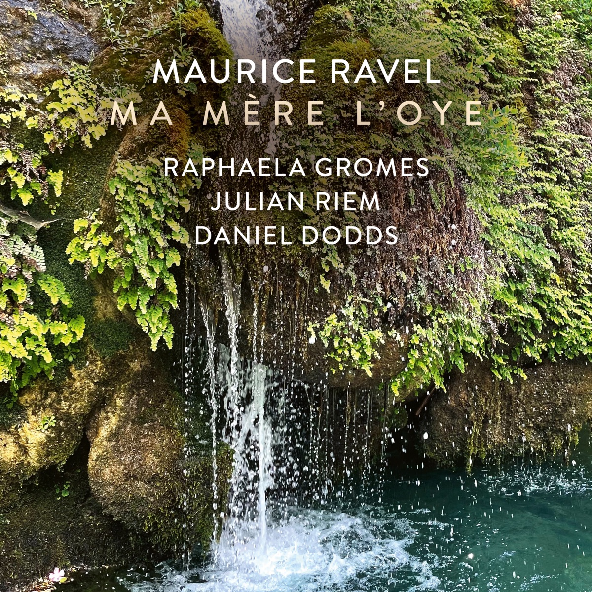 Ravel: Ma Mère l'Oye, M. 60 - EP by Raphaela Gromes, Julian Riem & Daniel Dodds album cover