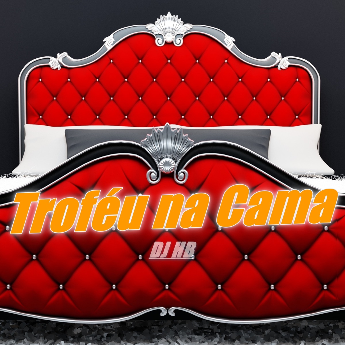 Troféu na Cama - Single by MC Renanzin & DJ HB album cover