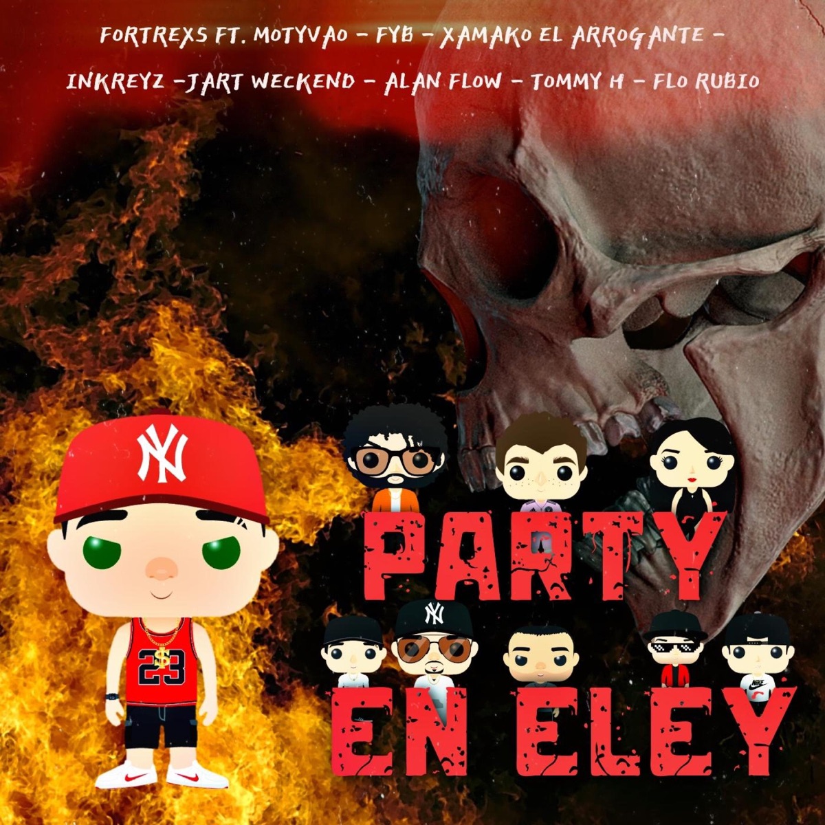 PARTY EN ELEY (INKREYZ PRODUCTIONS) (feat. Flo Rubio, Tommy H, Motyvao, Alan Flow, Jart Weekend, Efe By, Xamako El Arrogante & Inkreyz) - Single by Fortrexs_mc album cover