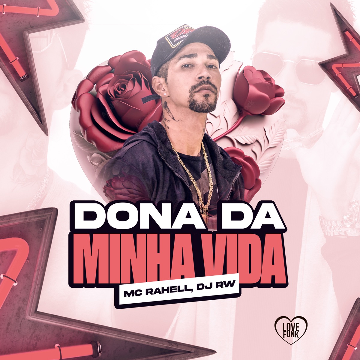 Dona da Minha Vida - Single by MC Rahell & DJ RW album cover