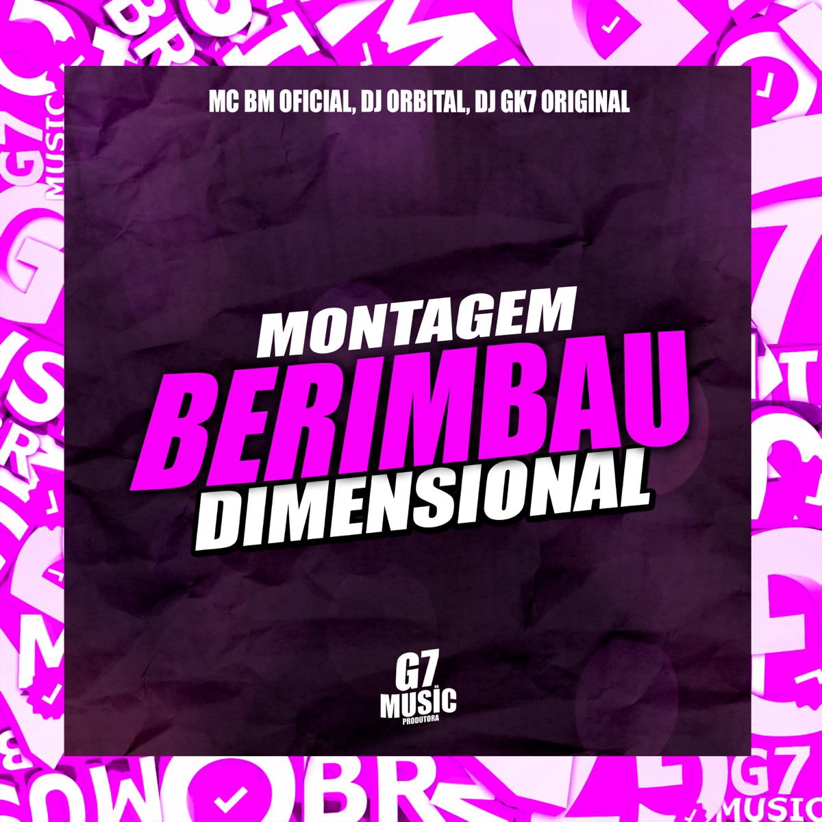 Montagem Berimbau Dimensional (feat. DJ GK7 ORIGINAL) - Single by Mc bm oficial & DJ ORBITAL album cover