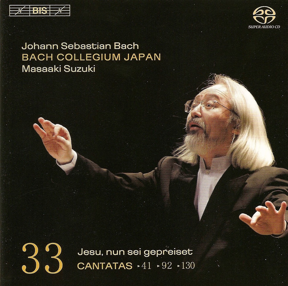 Bach, J.S.: Cantatas, Vol. 33  - Bwv 41, 92, 130 by Bach Collegium Japan, Bach Collegium Japan Chorus, Dominik Wörner, Jan Kobow, Masaaki Suzuki & Yukari Nonoshita album cover