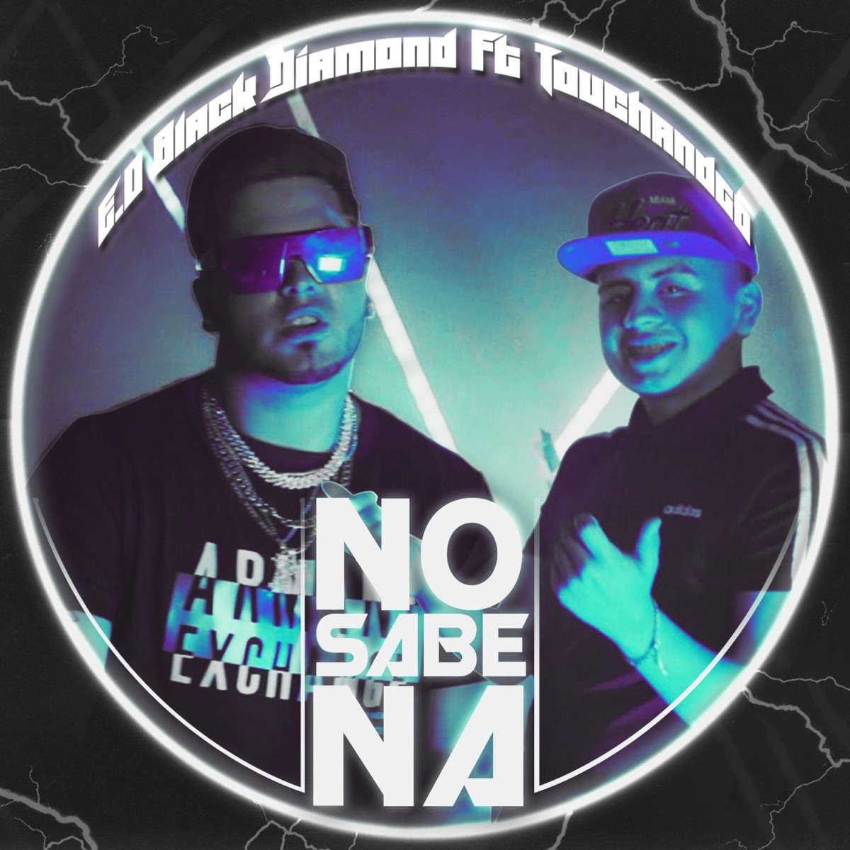 No sabe na (feat. Touchandgo) - Single by E.O black diamond album cover