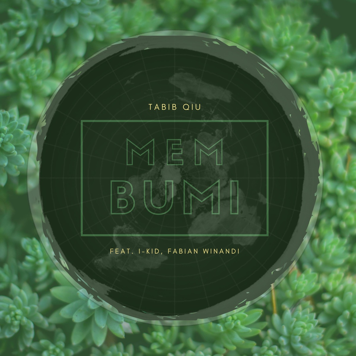 MEMBUMI (feat. I-Kid & Fabian Winandi) - Single by Tabib Qiu album cover