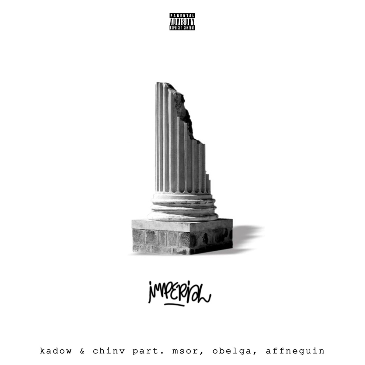 Imperial (feat. Msor, obelga & affneguin) - Single by Kadow & Chozy album cover