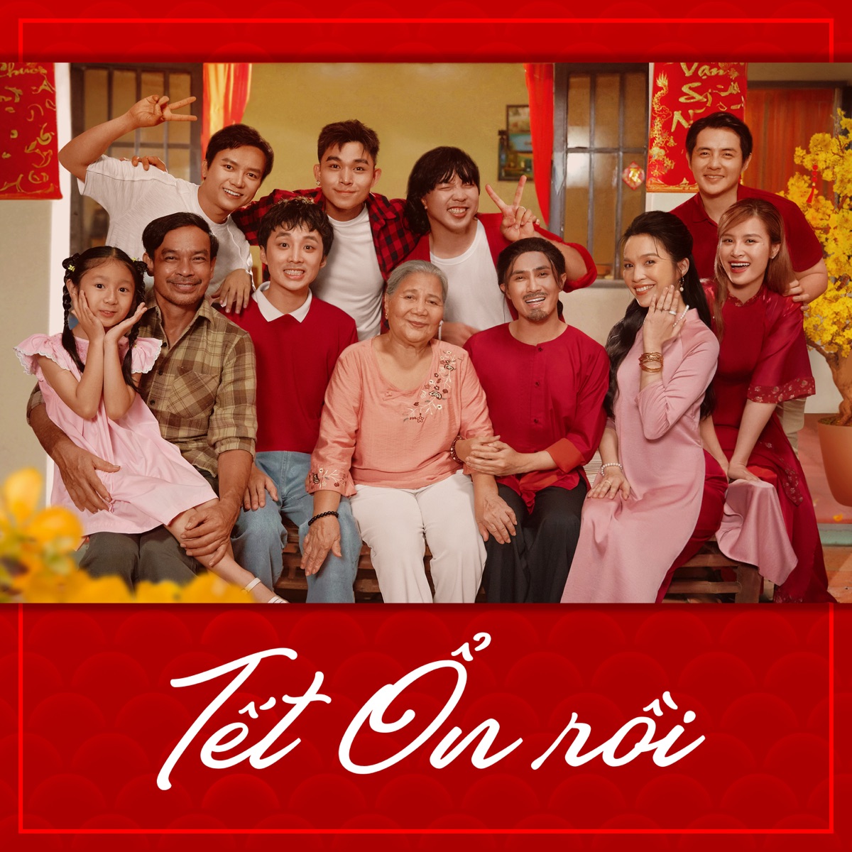 Tết Ổn Rồi - Single by Bùi Công Nam, Jun Phạm, Hiền Thục & Đông Nhi album cover