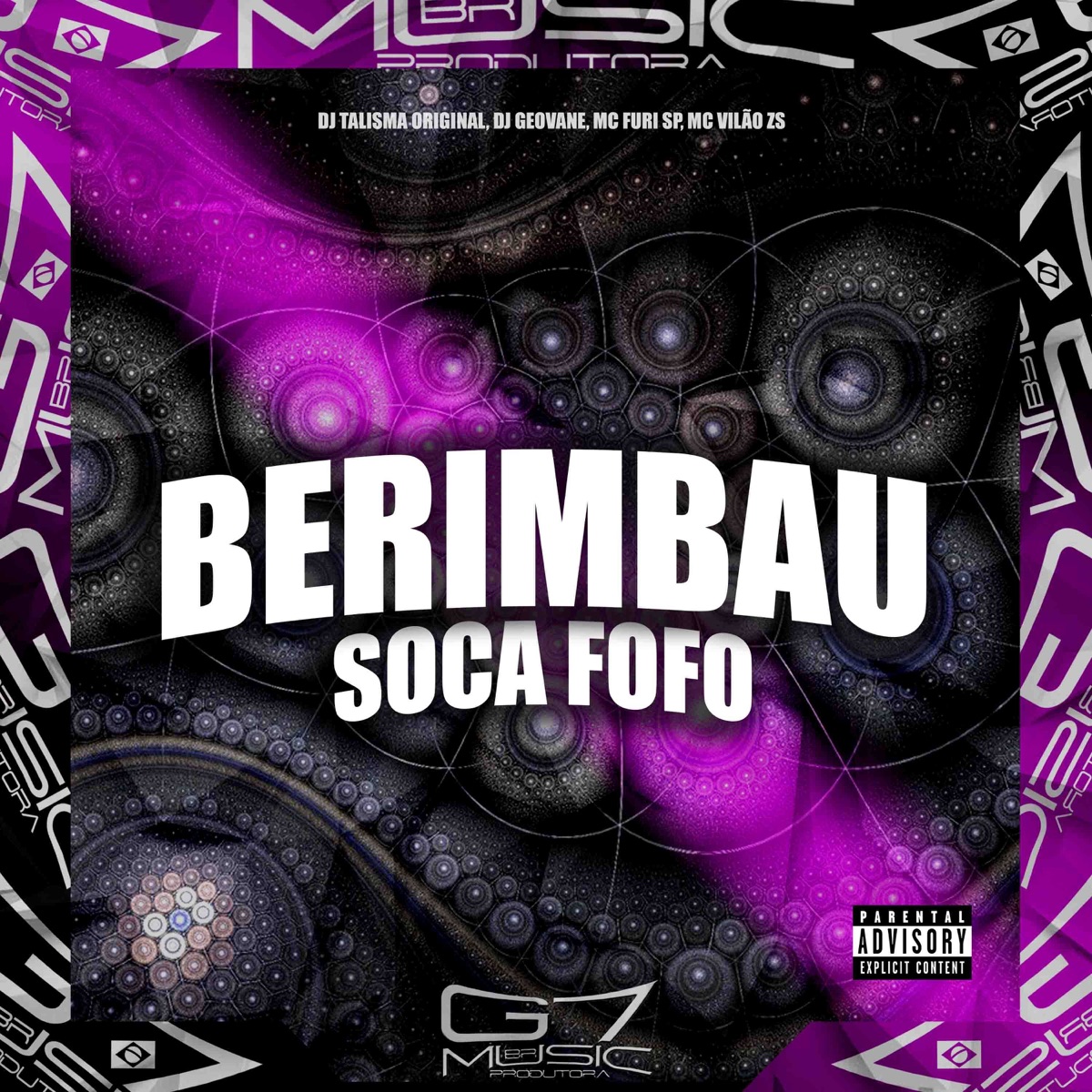 Berimbau Soca Fofo (feat. MC VILÃO ZS) - Single by DJ TALISMA ORIGINAL, DJ GEOVANE & MC FURI SP album cover