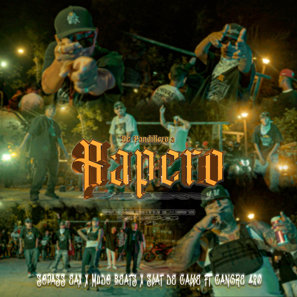 De Pandillero a Rapero (feat. Slat De Calle & Cangre 420) - Single by Vizual Dealer, Mudo Beats & Sopass Eax album cover