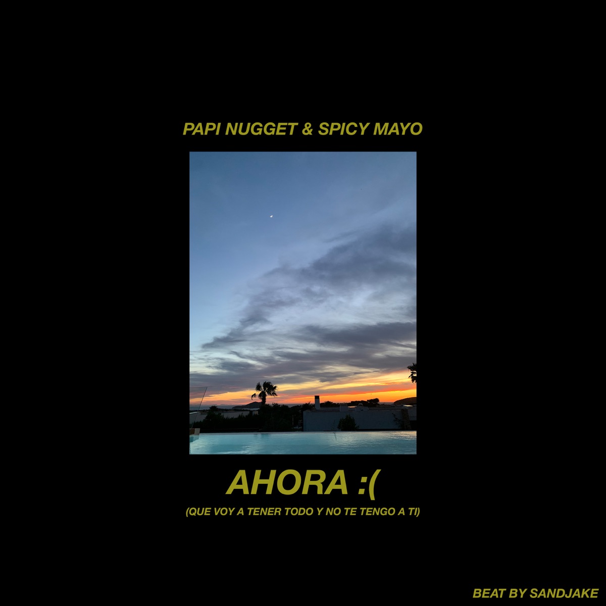 Ahora - Single by Papi Nugget & Spicy Mayo & Sandjake album cover