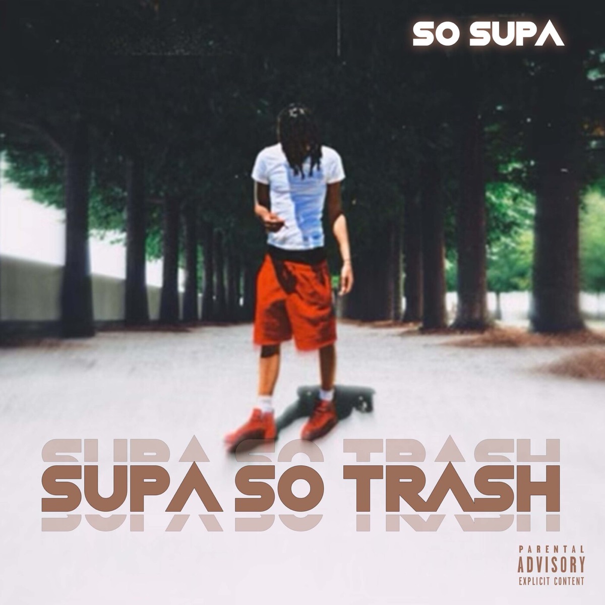 Supa So Trash by So Supa album cover