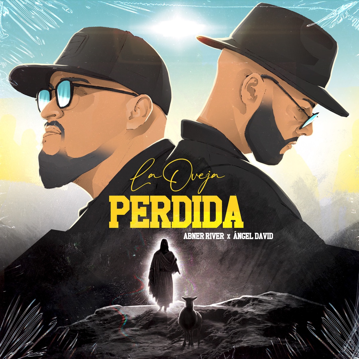 La Oveja Perdida - Single by Abner River & Angel David Music album cover