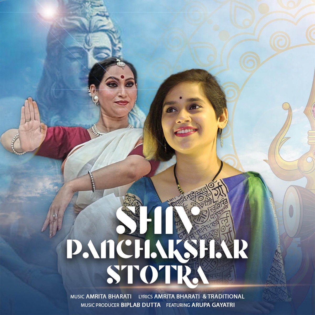 Shiv Panchakshar Stotra (feat. Arupa Gayatri) - Single by Amrita Bharati album cover