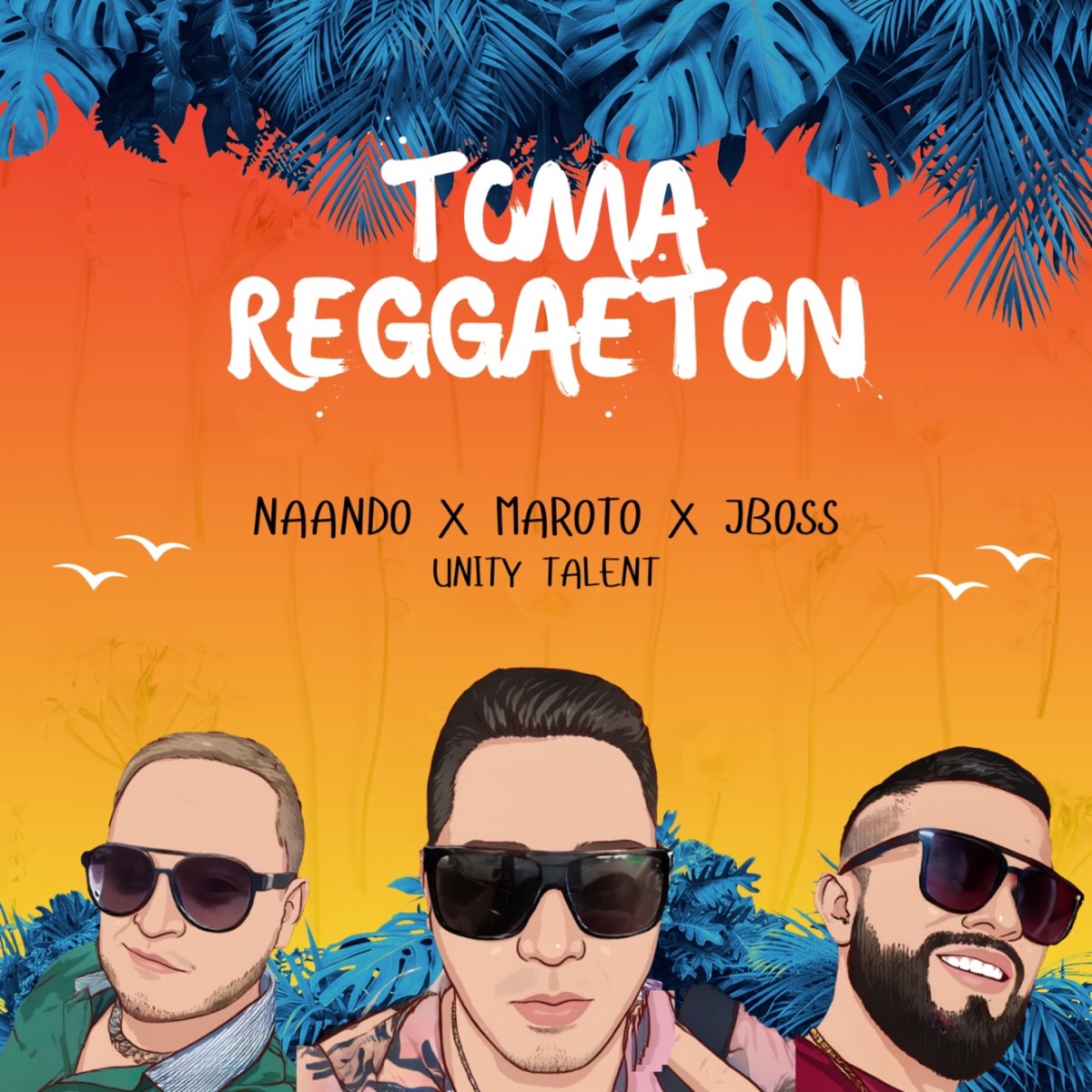 Toma Reggaetón (feat. Naando & Jboss) - Single by Maroto album cover