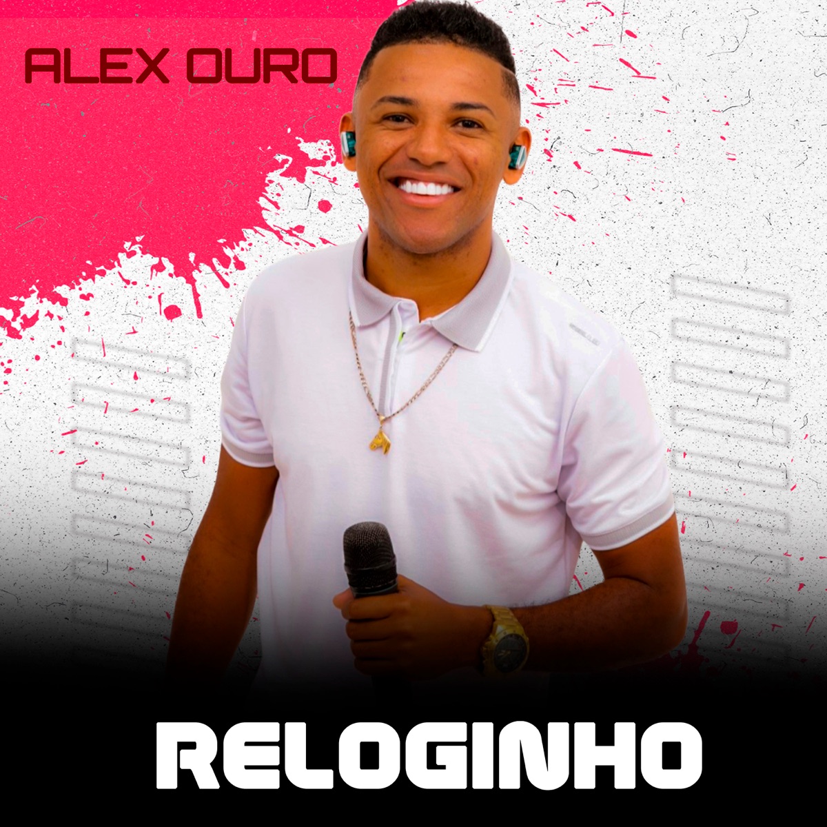 Reloginho - Single by Alex Ouro album cover