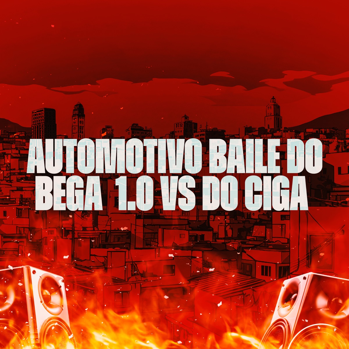Automotivo Baile do Bega 1.0 Vs 12 do Ciga - Single by Mc Cavalcante Zs & DJ RICK album cover