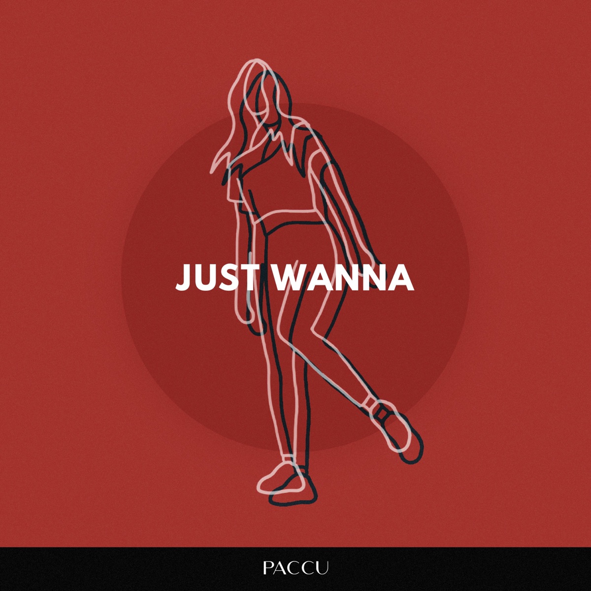 Just Wanna - Single by Paccu album cover