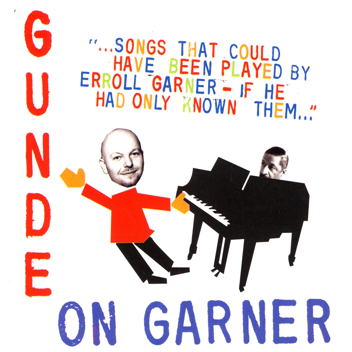 Gunde On Garner by Henrik Gunde album cover