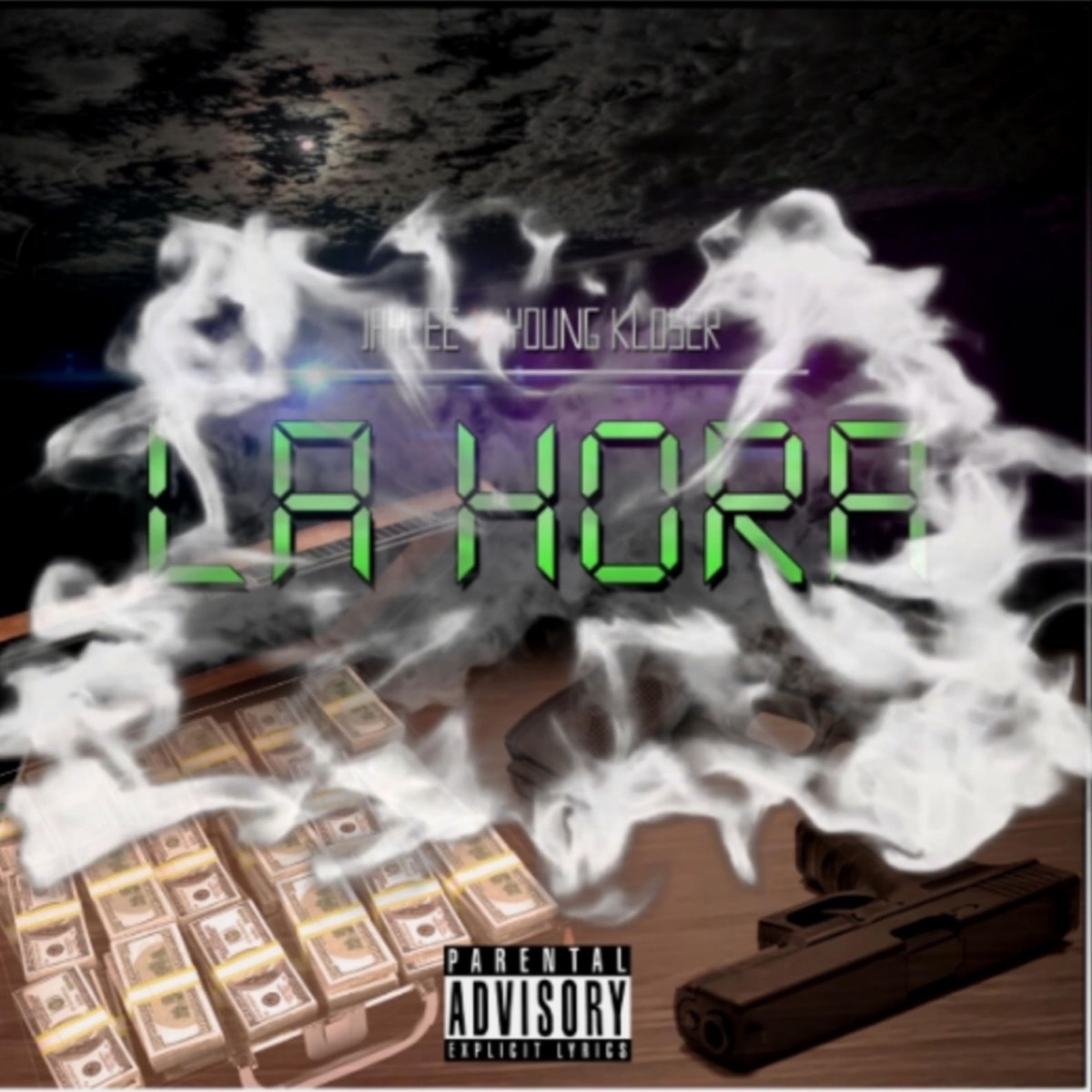 La Hora (feat. Young Kloser) - Single by JayCee_619 album cover