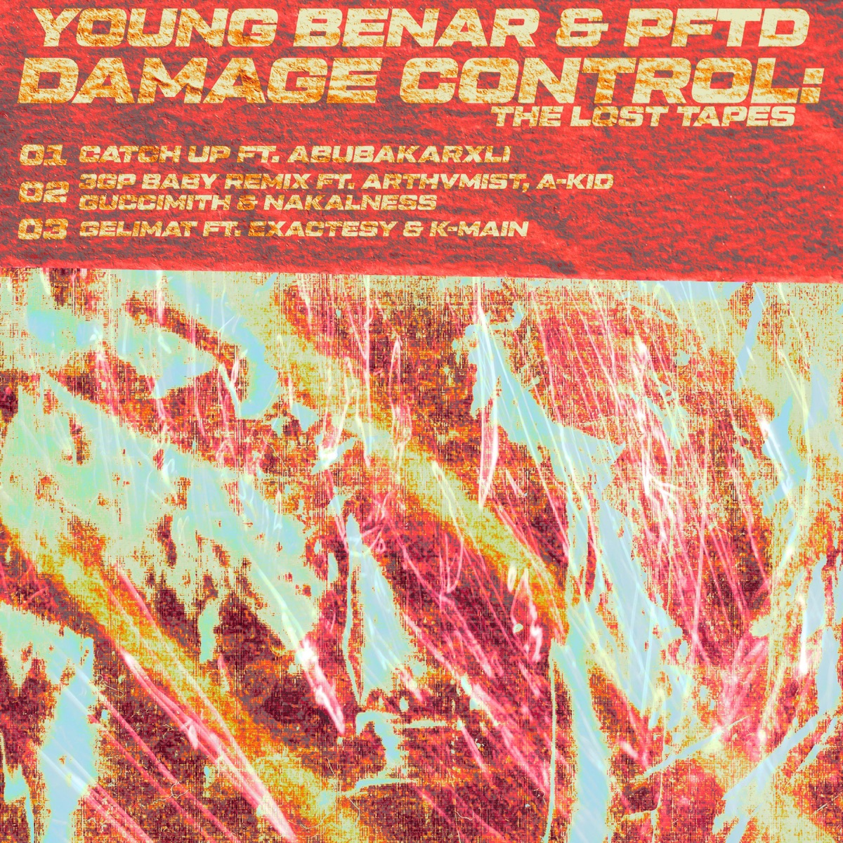 DAMAGE CONTROL: THE LOST TAPES - Single by Young Benar & PFTD album cover