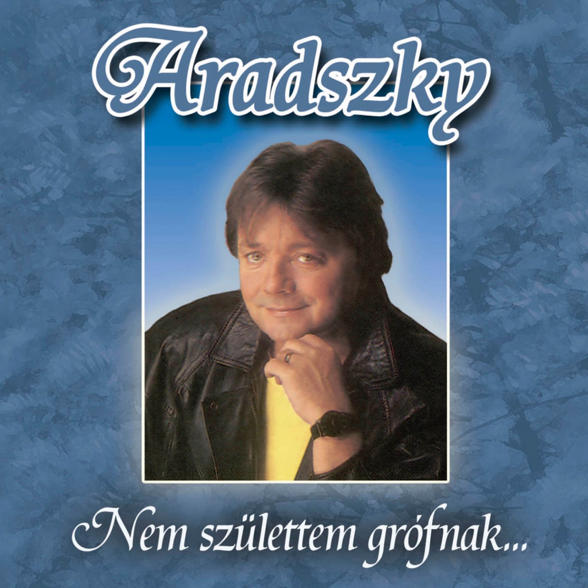 Nem Születtem Grófnak by Aradszky László album cover