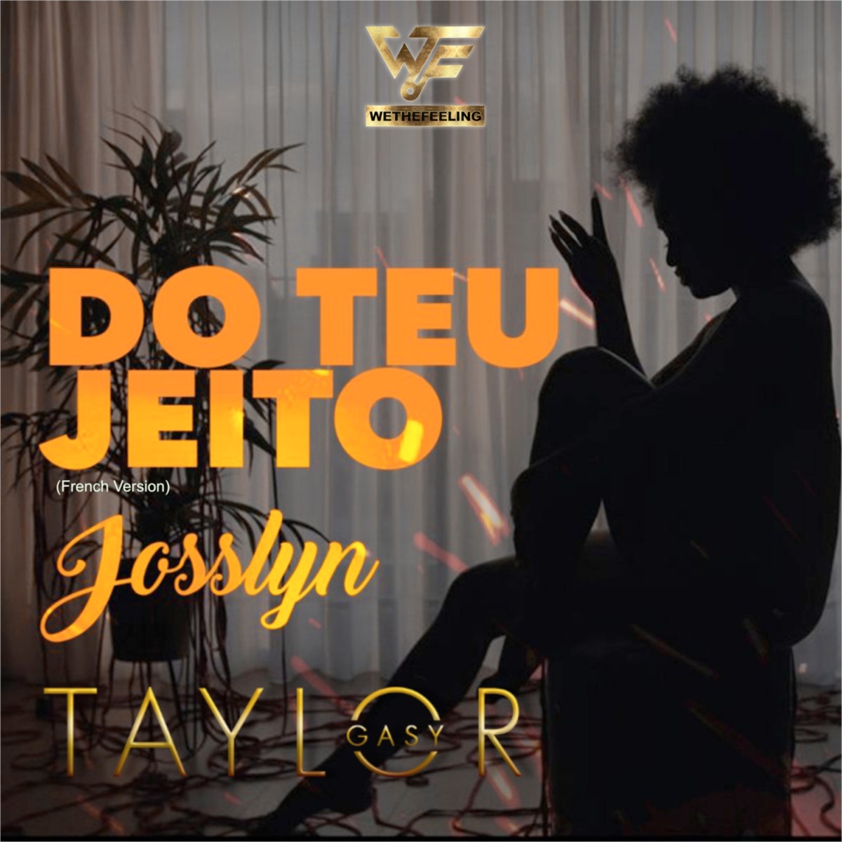 Do Teu Jeito (French Version) - Single by Taylor Gasy & Josslyn album cover