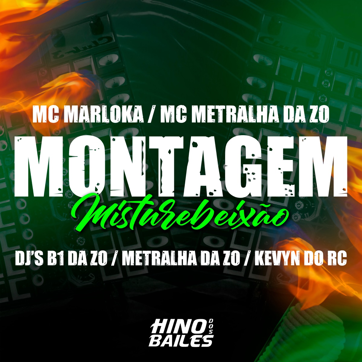 Montagem Misturebeixão (feat. MC metralha da zo & Mc Marloka) - Single by DJ Kevyn Do RC, Dj B1 da ZO & DJ METRALHA DA ZO album cover