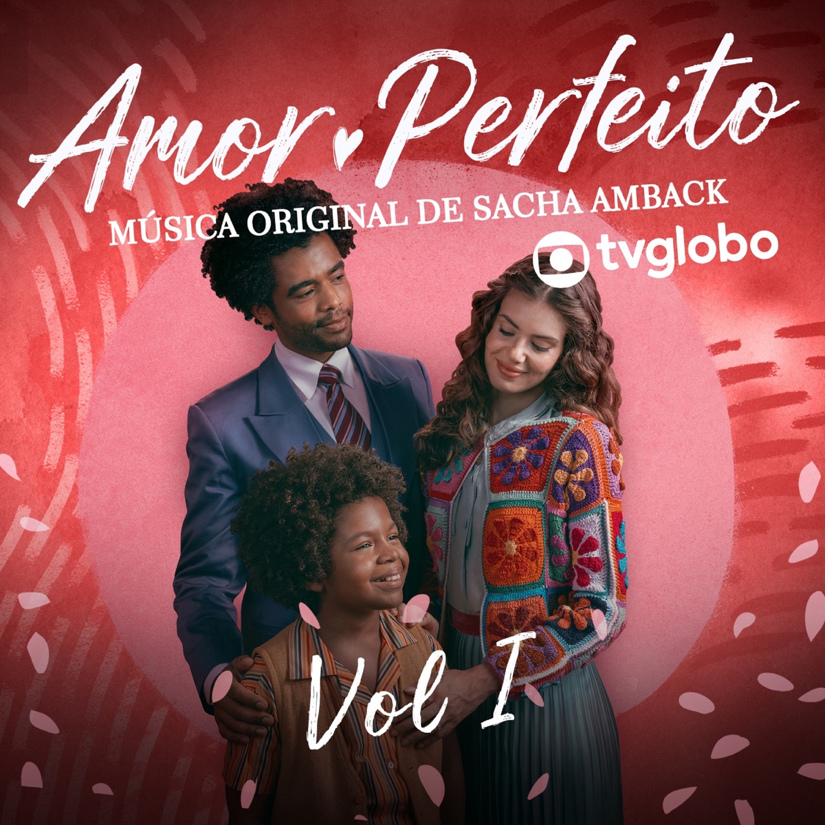 Amor Perfeito (Música Original de Sacha Amback), Vol. 1 by Sacha Amback album cover