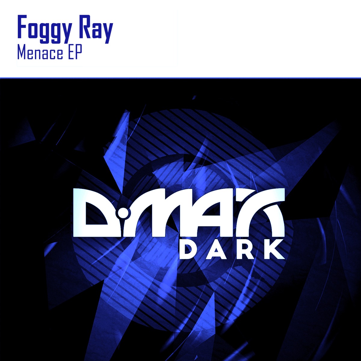 Menace EP by Foggy Ray album cover