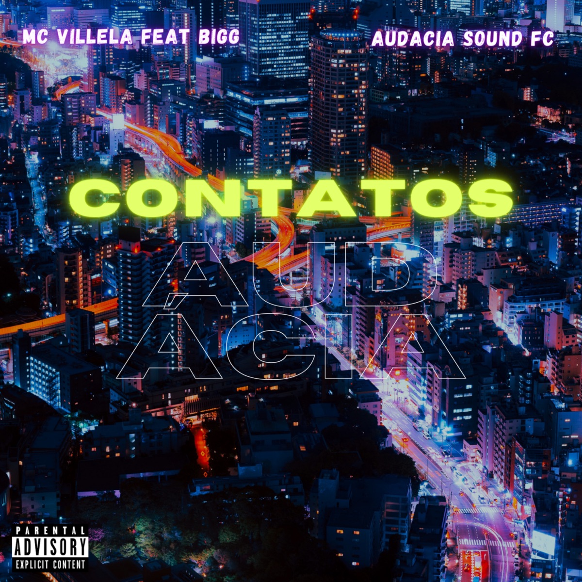 Contatos (feat. Bigg) - Single by Audácia Sound & Mc Villela album cover