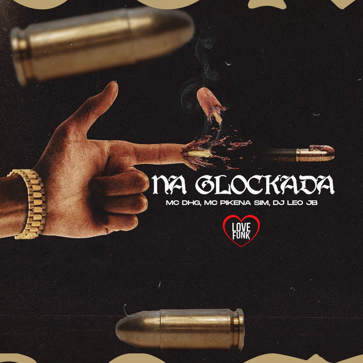 Na Glockada - Single by Mc DHG, Dj Leo JB & MC Pikena album cover