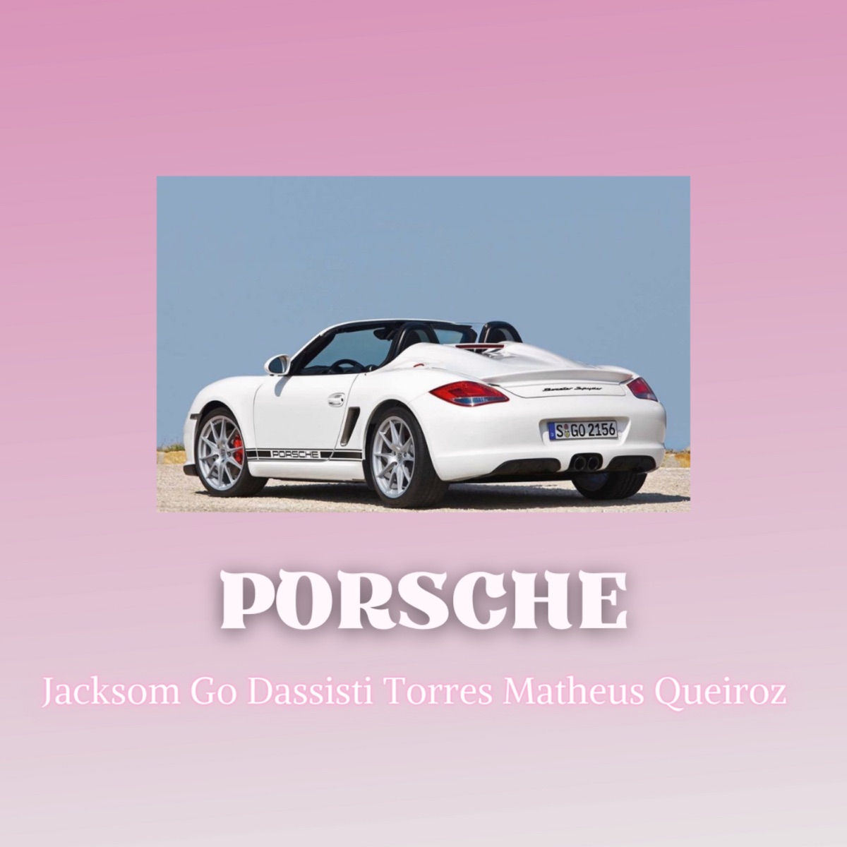 Porsche (feat. Matheus Queiroz & Torres) - Single by Jacksom album cover