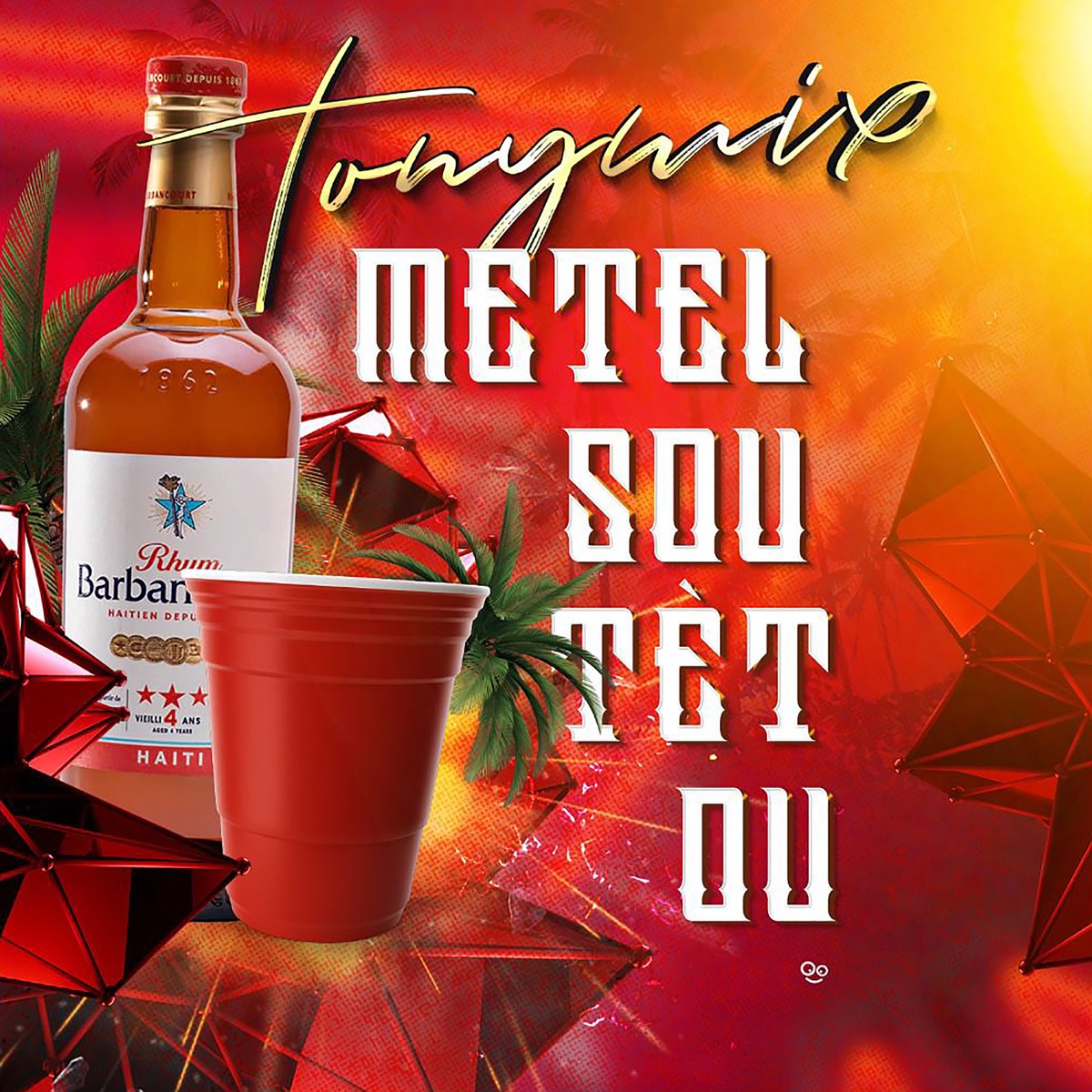 Metel Sou Tèt Ou - Single by Tony Mix album cover