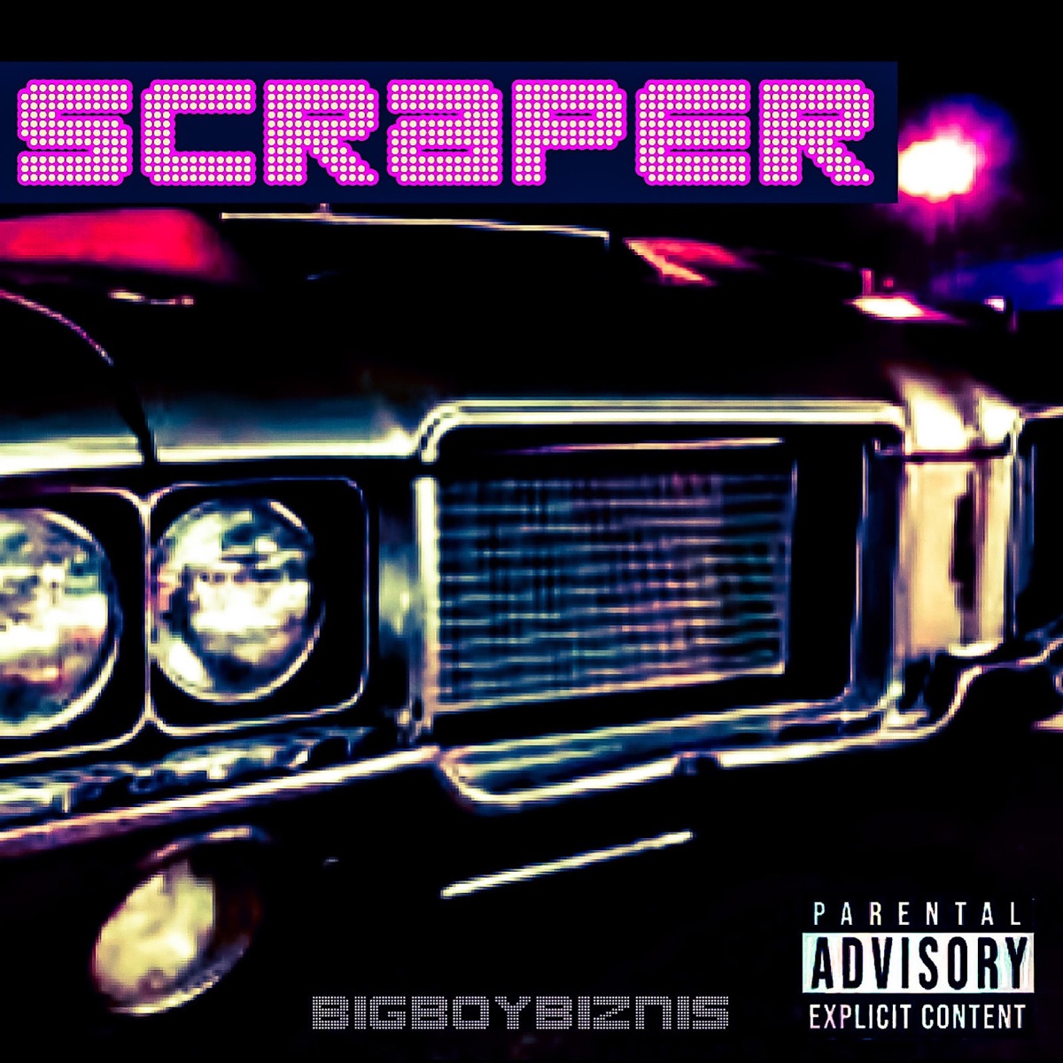 Scraper - Single by BigBoyBiznis album cover