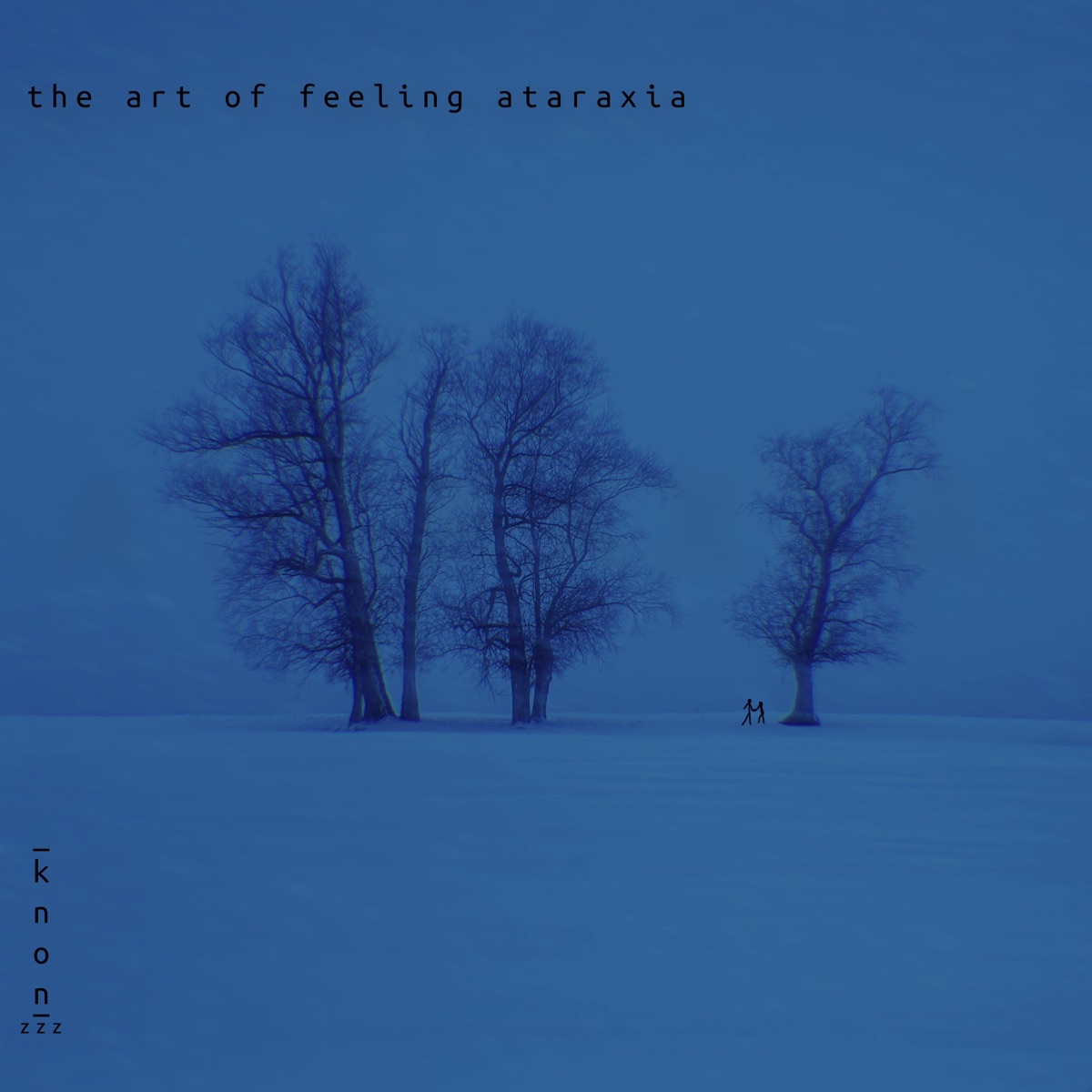The Art of Feeling Ataraxia - Single by knonzzz album cover