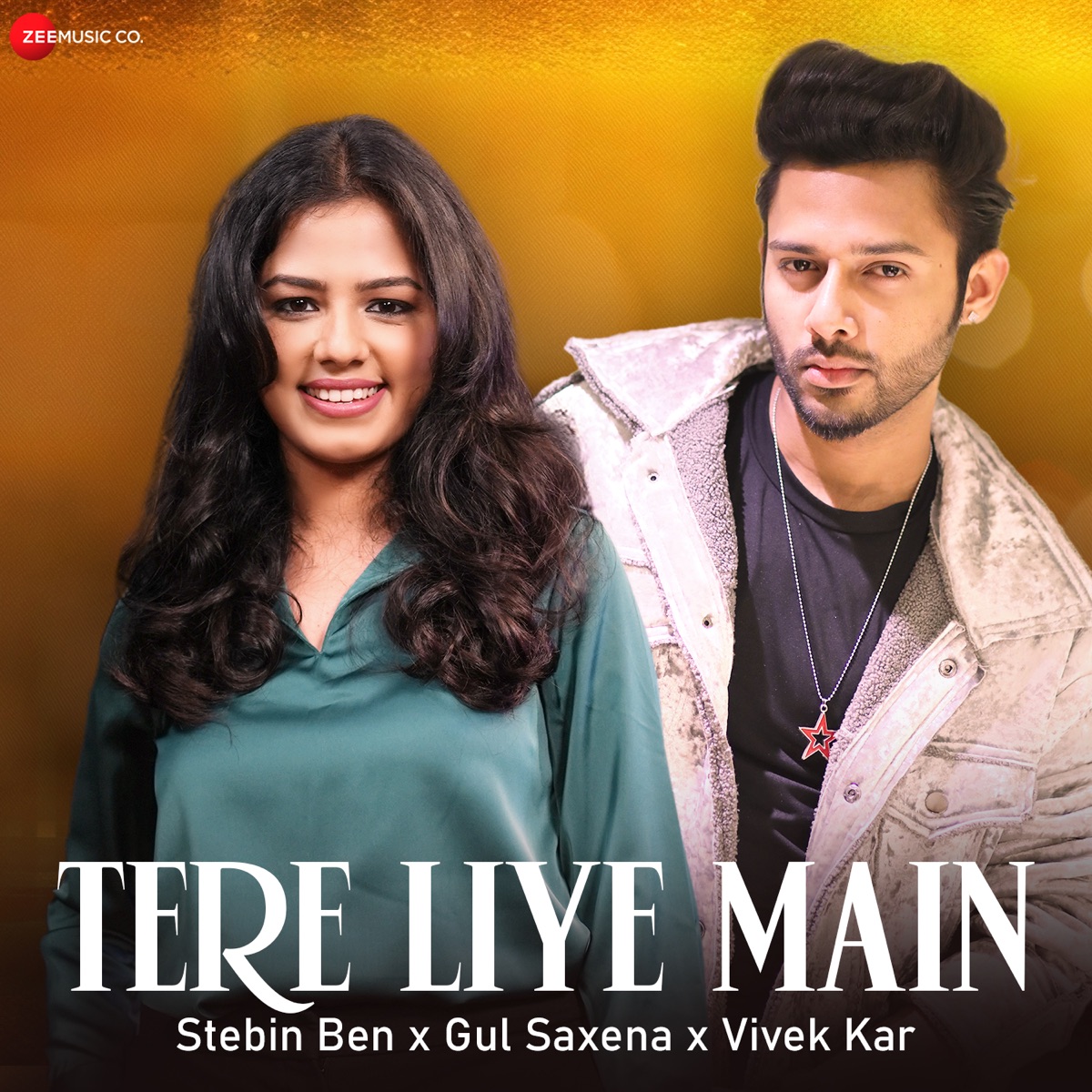 Tere Liye Main (Stebin Ben & Gul Saxena Version) - Single by Stebin Ben, Vivek Kar & Gul Saxena album cover