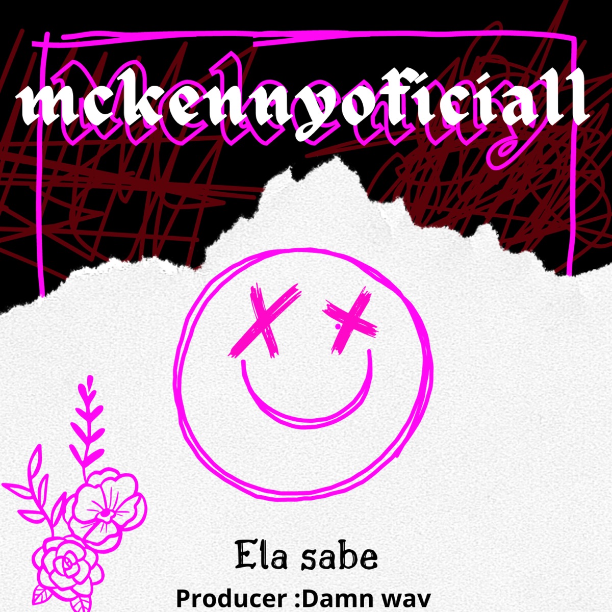 Ela Sabe - Single by Mckennyoficiall & damn wav album cover