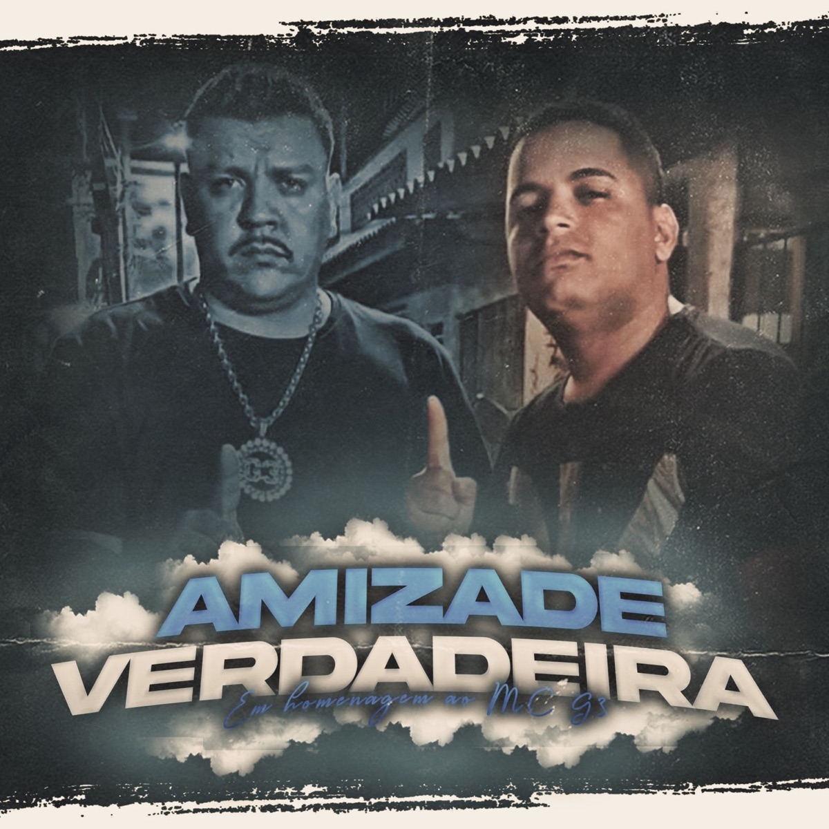 Amizade Verdadeira (Em Homenagem ao Mc G3) - Single by MC Dudu do Manguinho album cover