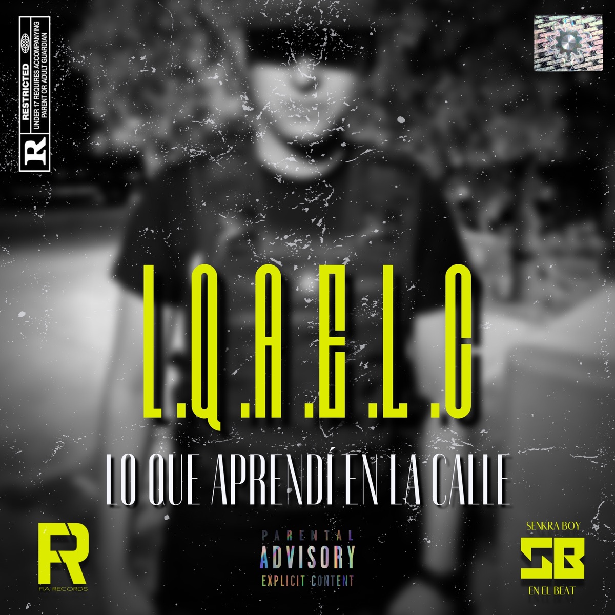 Lo Que Aprendí En La Calle - Single by Dagx Resendiz album cover