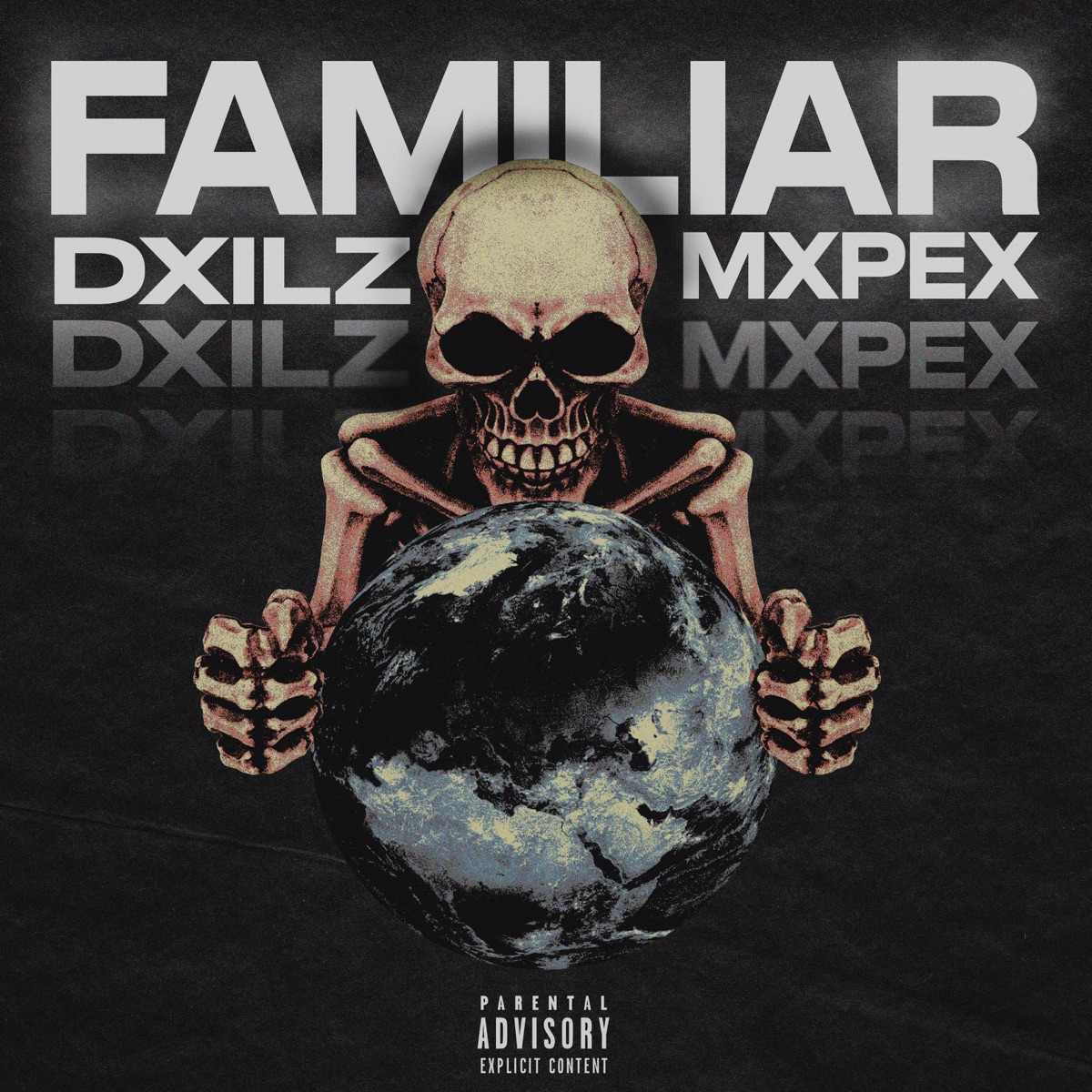 Familiar - Single by DXILZ & MXPEX album cover