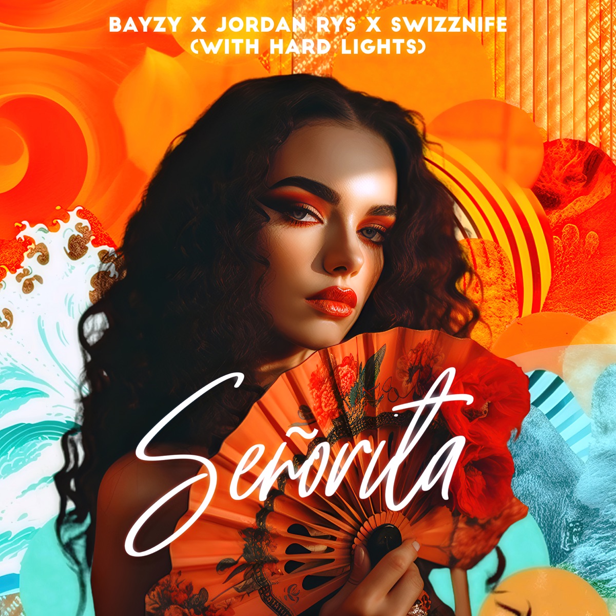 Señorita (with Hard Lights) - Single by BAYZY, Jordan Rys & Swizznife album cover
