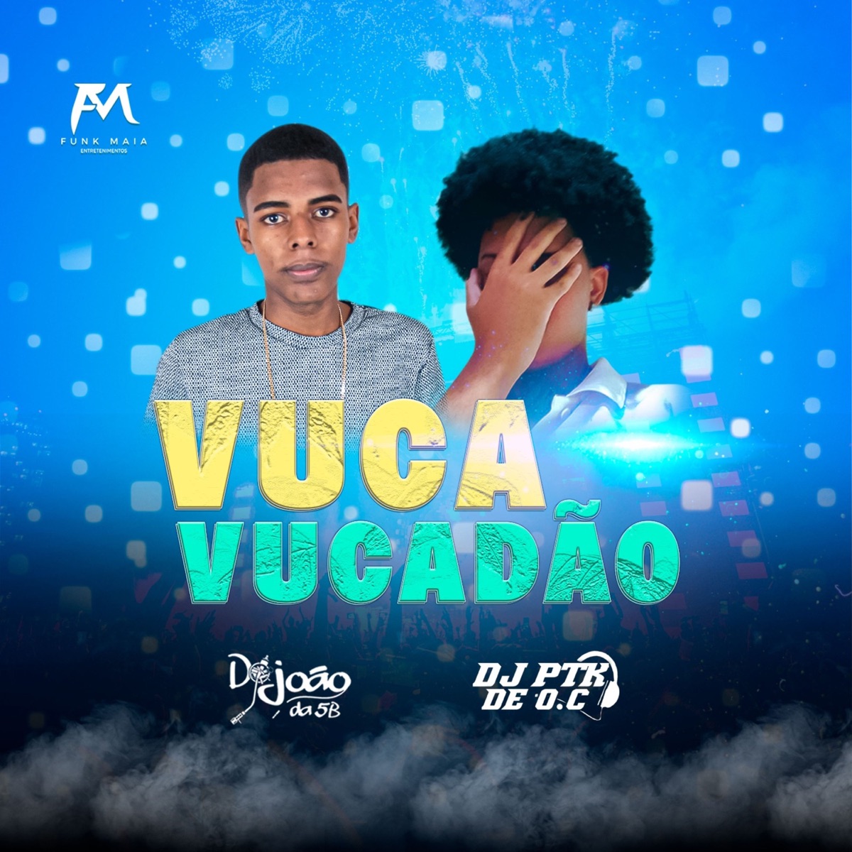 Vuca Vucadão - Single by Dj João da 5b & DJ PTK DE O.C album cover