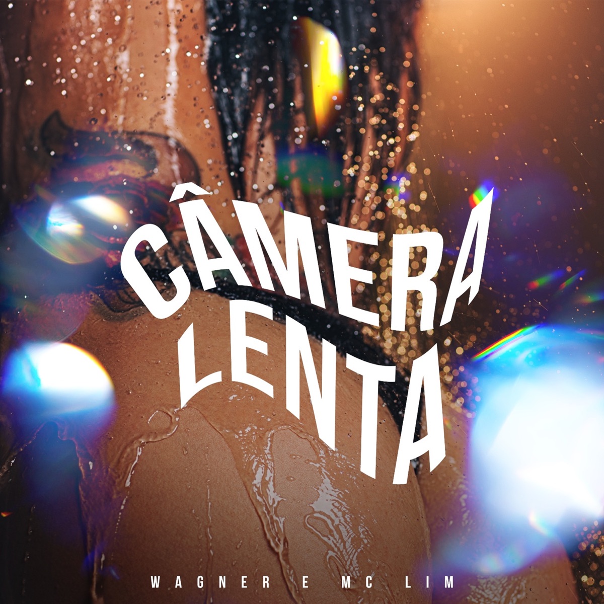 Câmera Lenta - Single by MC Lim & wagner album cover