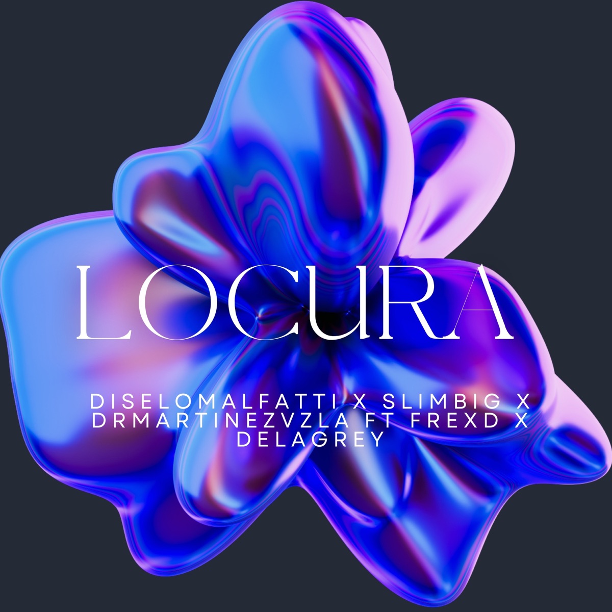 Locura (feat. DelaGrey & Frexd) - Single by DiseloMalfatti, Slim Big & Drmartinezvzla album cover