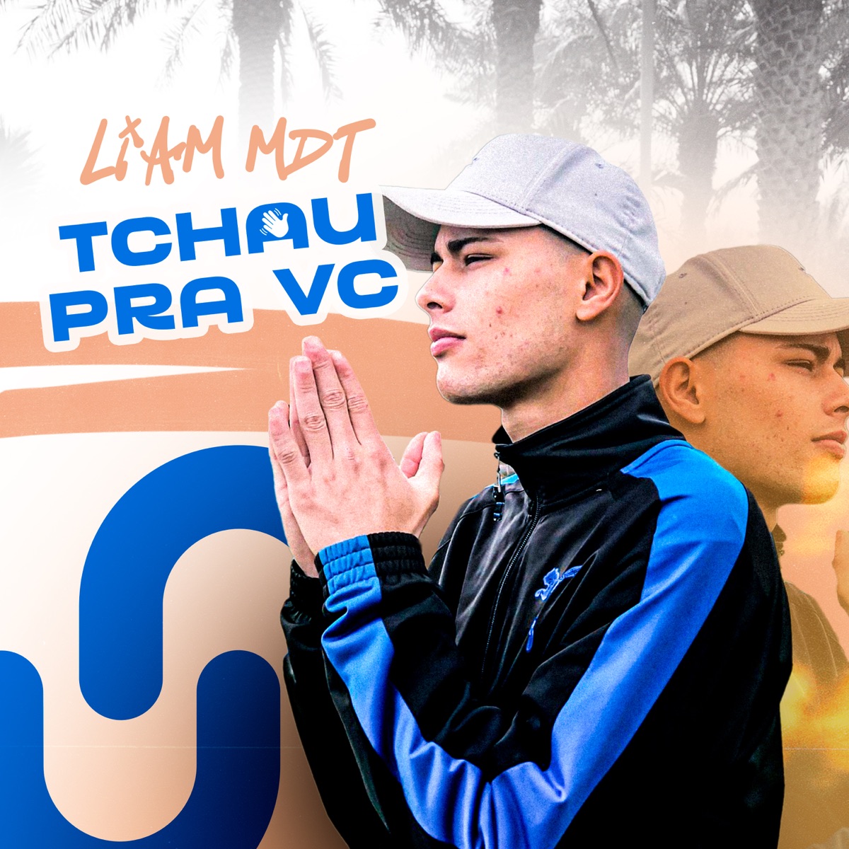 Tchau pra Vc - Single by Liam MDT & O'DRE album cover